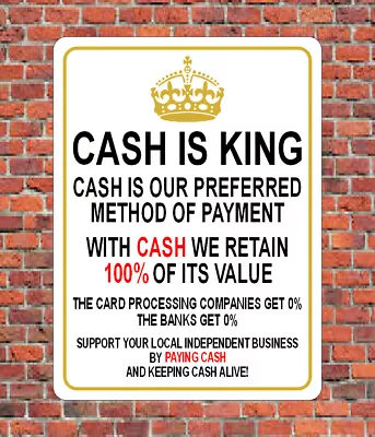 CASH IS KING ~ SIGN NOTICE ~ Shop Market Stall Store Business Cafe Pub Payments • £6.99