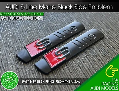 2x For Audi S-Line Matte Black Badge 3D A3 A4 A5 A6 A7 Q5 TT Side Fender OE • $37.90