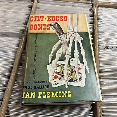 Gilt-Edged Bonds By Ian Fleming (1961) Stated 1st Printing! James Bond! • $30