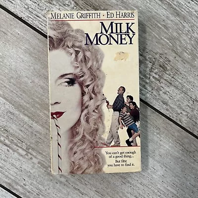 Milk Money VHS 1995 Melanie Griffith Ed Harris Malcolm McDowell Anne Heche PG13 • $2.97