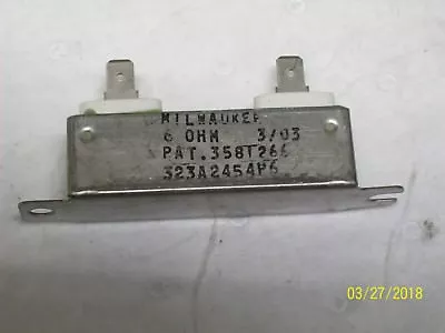 New Milwaukee Resistor 6 Ohm  323a2454p6  • $9.50