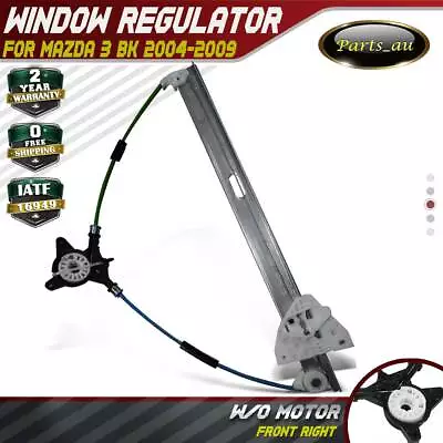 Electric Window Regulator No Motor Front Right RH For Mazda 3 BK 09/2003-04/2009 • $44.99