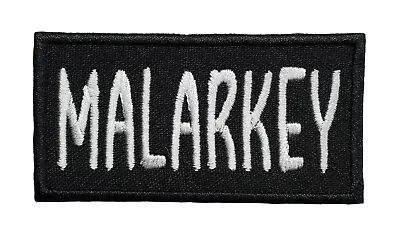 Malarkey Embroidered Iron On Patch 3.1  X 1.6  Joe Biden Trump 2020 Election • $7.56