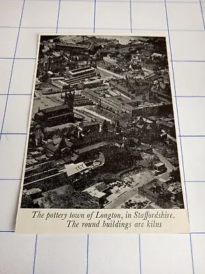 The Pottery Town Of Longton Staffordshire The Round Buildings Are Kilns C 1960 • £6.95