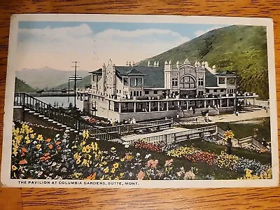 Vintage Postcard 1920 Pavilion At Columbia Gardens Butte Montana Coloured  • $5