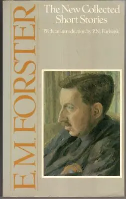 The New Collected Short Stories : E. M. Forster • £6.95