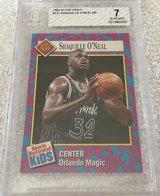 Shaquille O'Neal Magic 1993 Sports Illustrated For Kids SI Card BGS Graded 7 NM • $23.50