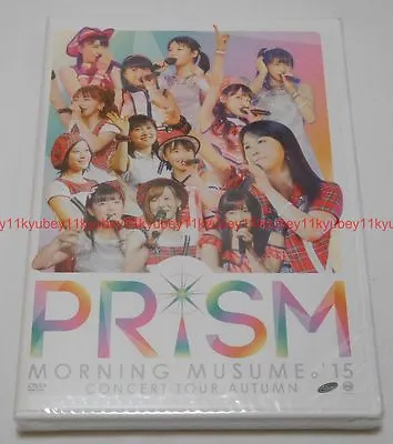 New Morning Musume '15 Concert Tour 2015 Aki Autumn PRISM DVD Japan EPBE-5524 • $55