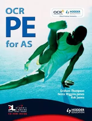 OCR PE For AS ETextbook (A Level Pe)Graham Thompson Nesta Wiggins-James Rob  • £3.65