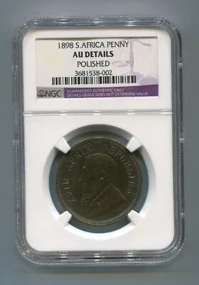 South Africa Zar NGC Certified 1898 Kruger Penny Au Details Version P • £44.77