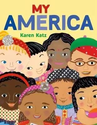 My America - Hardcover By Katz Karen - GOOD • $4.39