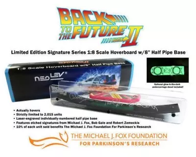 Back To The Future Part II 1:8 SCALE HOVERBOARD W/8  Half Pipe Limited Signature • $256.43