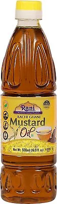 Rani Mustard Oil (Kachi Ghani) 16.9 Ounce (500ml) • $14.99
