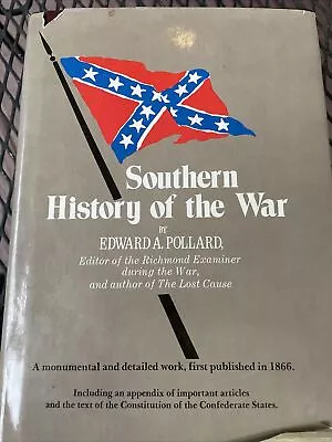 HARDCOVER Southern History Of The War Edward A. Pollard 1977 Civil War • $14