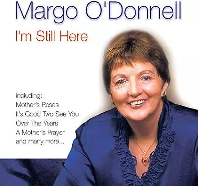 Margo ODonnell - Im Still Here - New CD - I4z • £11.66