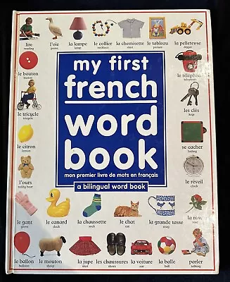 My First French Word Book. Dorling Kindersley. 1993. Very Good Used Condition. • $5