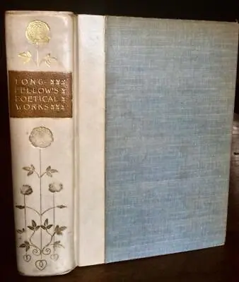 1910 The POETICAL WORKS OF HENRY LONGFELLOW Fine Riviere Vellum BINDING • £80
