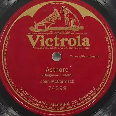 JOHN MCCORMACK Asthore / Single Sided VICTROLA 74299  78rpm • $20