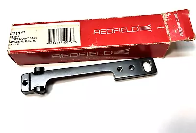 Redfield 511117 JR 99-R One Piece Scope Base For Savage 99 99EG R RS F C • $27.85