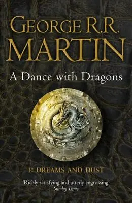 Dance With Dragons: Dreams And Dust (A Song Of Ice And Fire) By  • $4.54