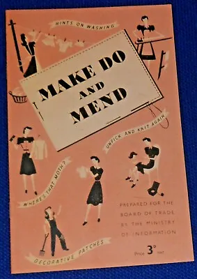 1940's WWII Make Do And Mend Booklet • £3.99
