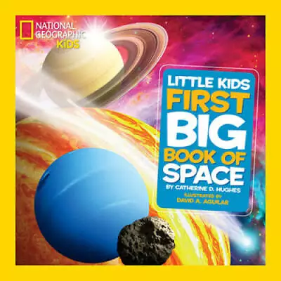 National Geographic Kids First Big Book Of Space (National Geographic Lit - GOOD • $3.98