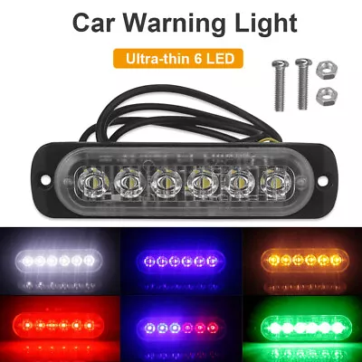 Ultra-thin 6 LED Motorcycle Car Truck Driving Signal Lamp Flash Strobe Light Bar • $6.18