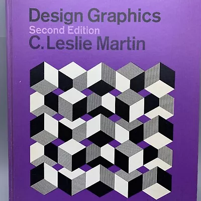 Design Graphics Second Ed C Leslie Martin Hardcover Purple Mid Century 1960s • $23.88