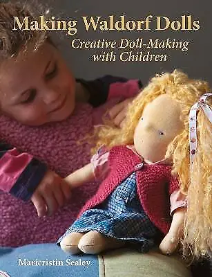 Making Waldorf Dolls Crafts And Family Activities • £13.09