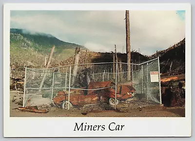 Miners Car Caught In Mount St. Helens WA Eruption 1980 6x4 Vtg Postcard B18 • $9.95