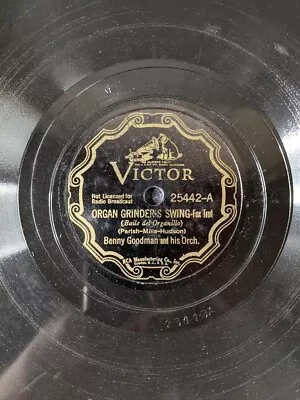 Benny Goodman 78 Organ Grinder's Swing / Peter Piper 1936 25442 #86 • $7