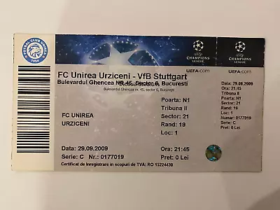 Ticket FC Unirea Urziceni Vs VfB Stuttgart Germany Uefa Champions League 2009/10 • £4.80