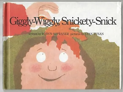 Giggly-Wiggly Snickety-Snick Robyn Supraner Hb 1st Ptg 1978 Privately Owned • $59.99