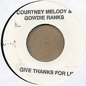Courtney Melody & Gowdie Ranks - Give Thanks For Life (7  W/Lbl Sta) • £17.99