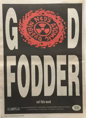 NEDS ATOMIC DUSTBIN - GOD FODDER  - 1991   Original Poster Sized Music Press Ad • £9.95