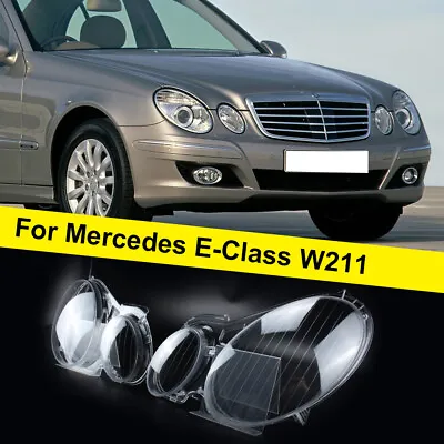 Headlight Headlamp Lens Cover For Benz E CLASS W211 E350 E320 E300 AMG 2002-2008 • $52.59