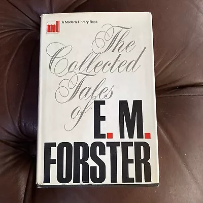  The Collected Tales Of E.M. Forster 1968 HC First Modern Library Edition • £10.54