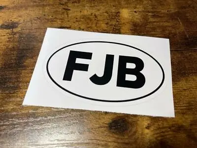 Let's Go Brandon Sticker - Car Vinyl Decal Funny FJB Joe Biden - 1 Sticker 4in • $3.75