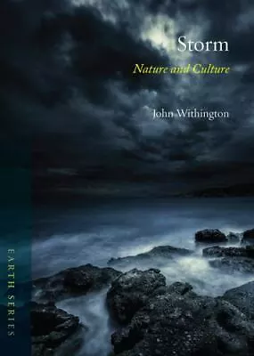Storm: Nature And Culture By Withington John • $8.37