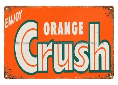 Coffee Shops Metal Wall Decor 1955 Orange Crush Metal Tin Sign • $18.92