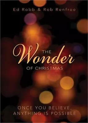 The Wonder Of Christmas: Once You Believe Anything Is Possible (Paperback Or So • $14.24