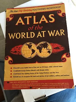 Vintage Atlas Of The World At War By Mathews-Northrup • $7.99