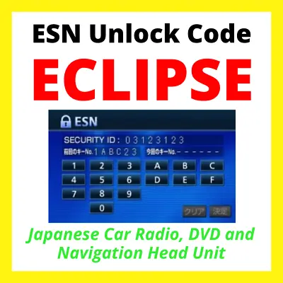 Eclipse Car Radio DVD Navigation Unlock Code - Japanese ESN Head Unit Audio • $6.90