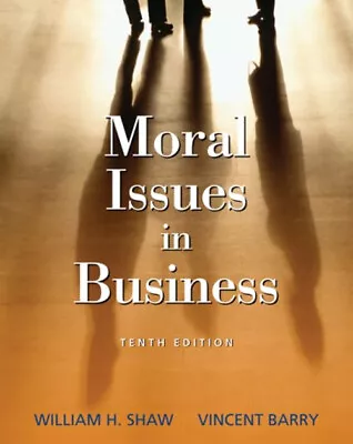 Moral Issues In Business Perfect William H. Barry Vincent Shaw • $6.36