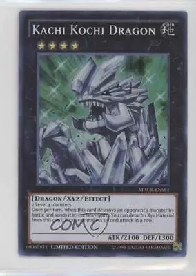 2017 Yu-Gi-Oh! Maximum Crisis Limited Edition Kachi Kochi Dragon #MACR-ENSE1 1p5 • $1.12