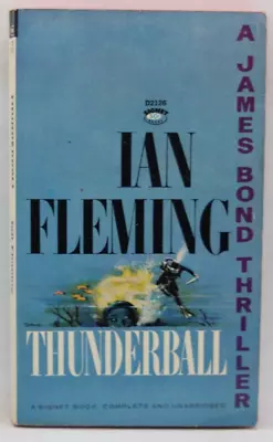 SIGNET 2126 IAN FLEMING JAMES BOND THRILLER 007 THUNDERBALL AF 14th UNCENSORED • $30