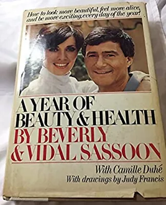 A Year Of Health And Beauty Beverly Sassoon Vidal Duke Camill • $5.89