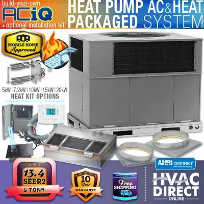 5 Ton 13.4 SEER2 ACiQ Central Air AC Heat Pump Package Unit System - BYO Kit • $4300