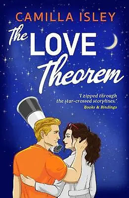 The Love Theorem: An Unforgettable STEMinist Romance Perfect For Fans Of Ali Ha • $101.86