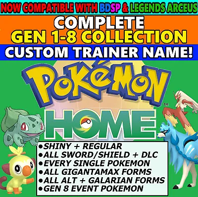 Pokemon Home COMPLETE GEN 1-8 CUSTOM OT Shiny+Non Shiny ALL DLC Forms GMax • $16.47